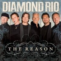 Diamond Rio - The Reason